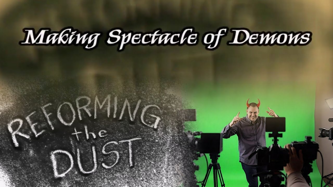 Making Spectacle of Demons