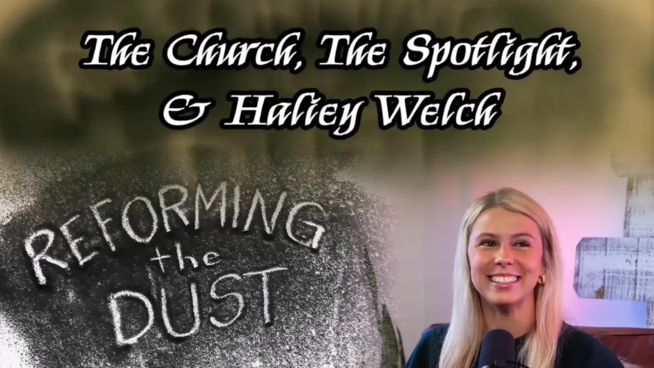 The Church, The Spotlight, & Haliey Welch