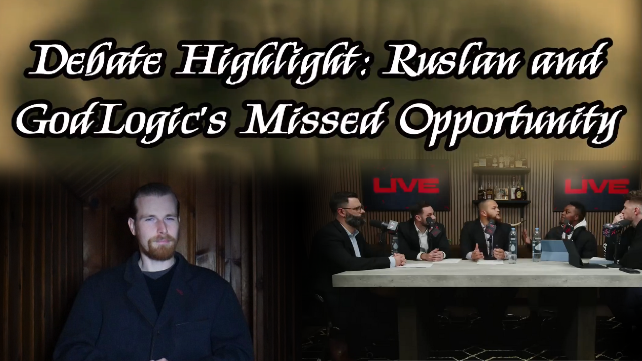 Debate Highlight: Ruslan and GodLogic’s Missed Opportunity